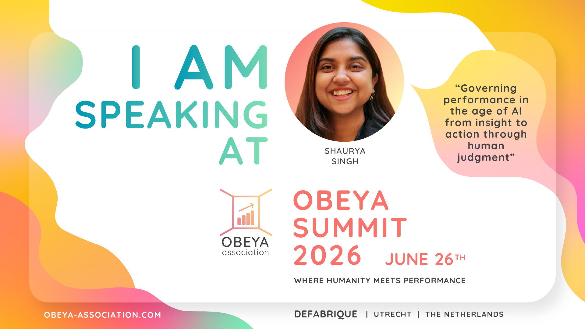 Obeya Summit 2026_I AM SPEAKING AT_Shaurya Singh